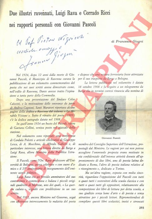 GIUGNI Francesco - - Due illustri ravennati, Luigi Rava e Corrado Ricci nei rapporti personali con Giovanni Pascoli..