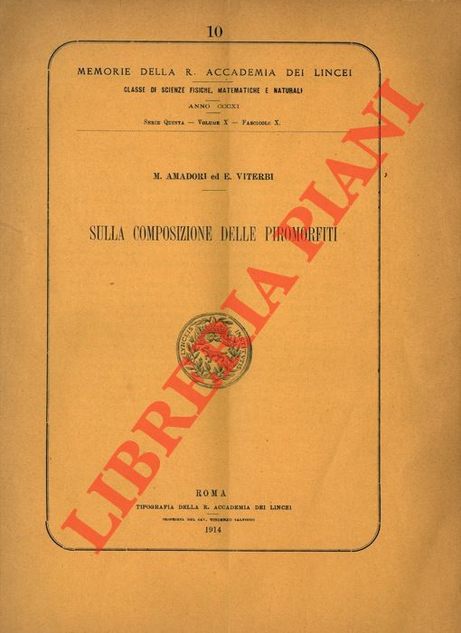 AMADORI M. - VITERBI E. - - Sulla composizione delle piromorfiti.