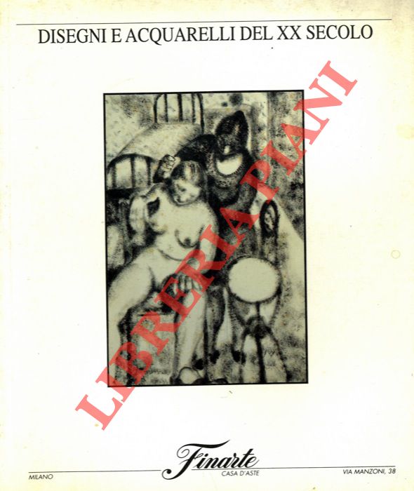 Finarte - - Disegni e acquarelli del XX secolo.