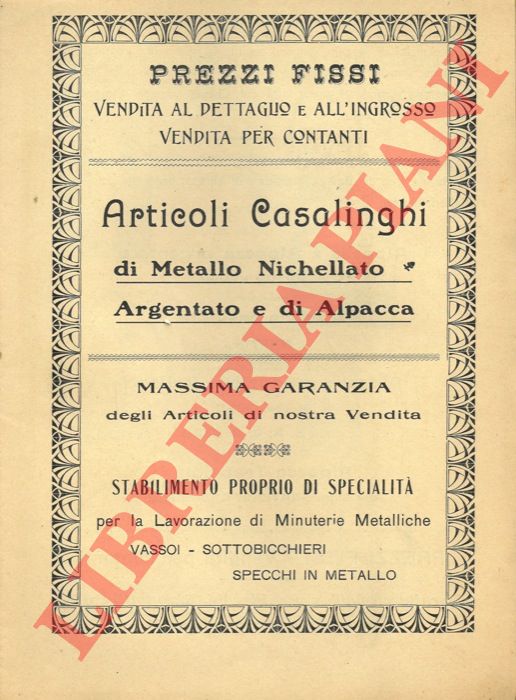 Grandi Empori Ottorino Bassetti. Pisa - - Articoli casalinghi di metallo nichelato, argentato e di alpacca.