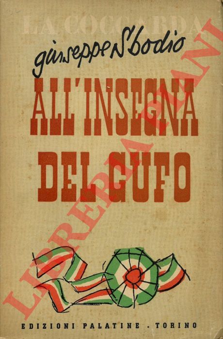 SBODIO Giuseppe - - All'insegna del gufo.