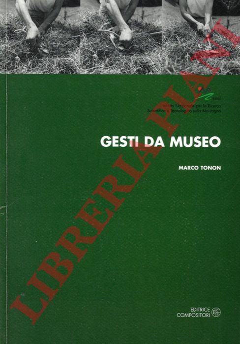 TONON Marco - - Gesti da museo.