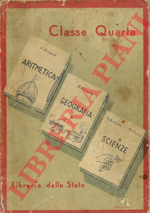 - - Il libro della IV classe elementare. Aritmetica. Scienza..