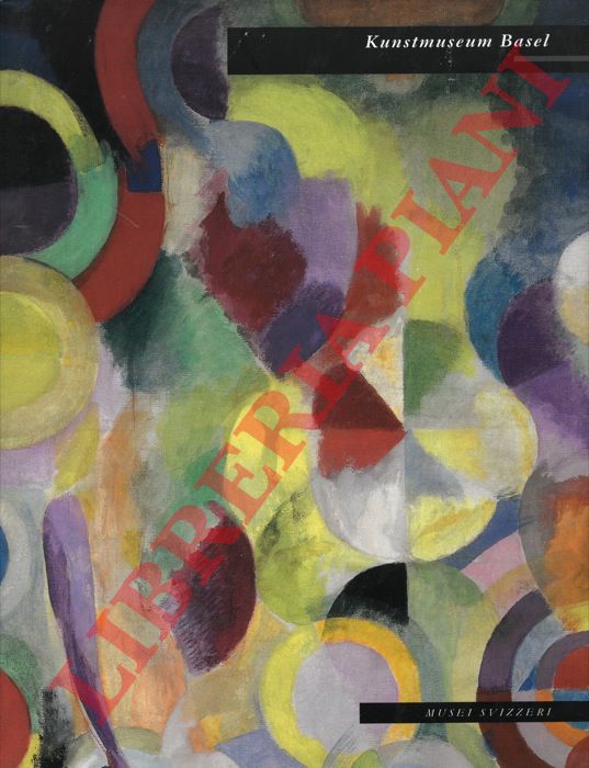 BOTT Gian Casper - - Kunstmuseum Basel. Introduzione di Bernhard Mendes Burgi.