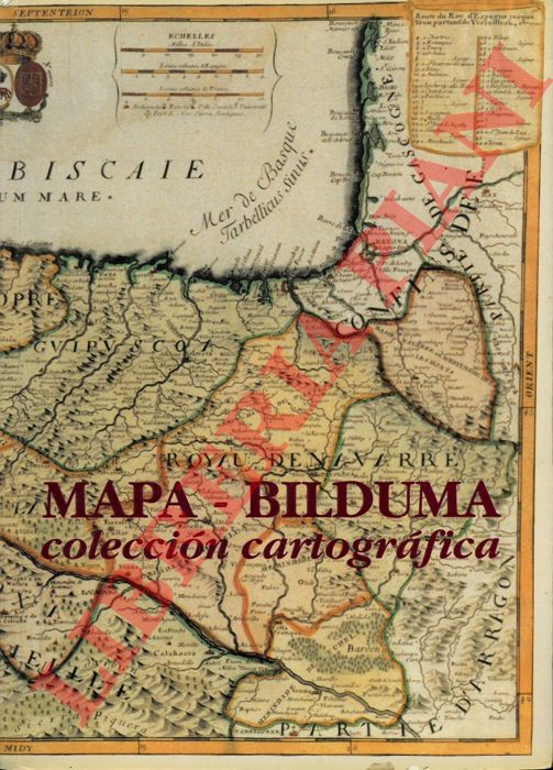 AA. VV. - - Mapa-Bilduma coleccion cartografica.