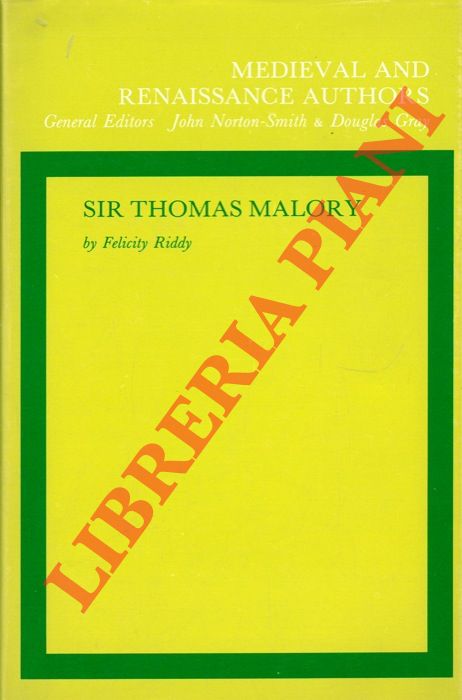 RIDDY Felicity - - Sir Thomas Malory.