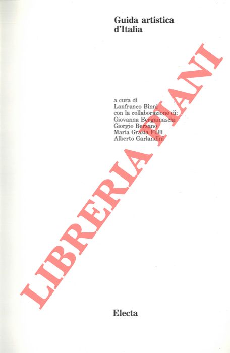 (BINNI Lanfranco) - - Guida artistica d'Italia.