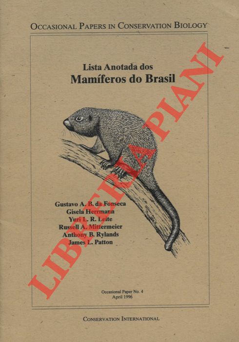 Da FONSECA Gustavo A.B. et AA. - - Lista Anotada dos Mamiferos do Brasil.