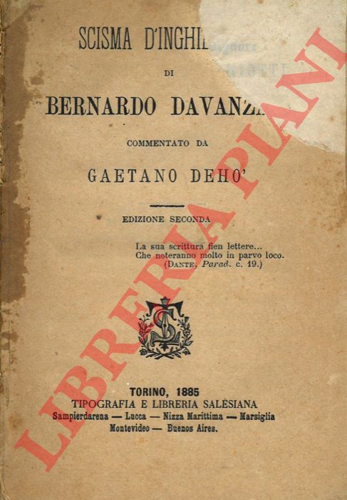 DAVANZATI Bernardo - - Scisma d'Inghilterra. Commentato da Gaetano Deh. Edizione seconda.