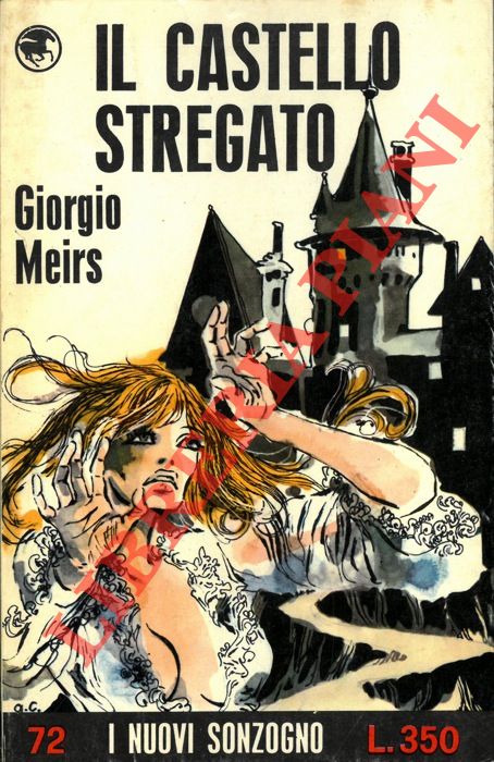 MEIRS Giorgio - - Il castello stregato.