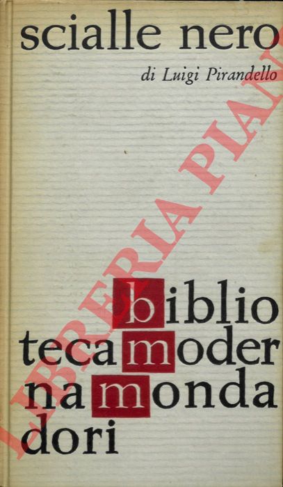 PIRANDELLO Luigi - - Scialle nero