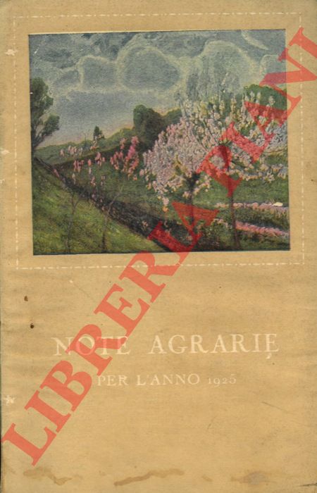 - - Note agrarie per il 1925.