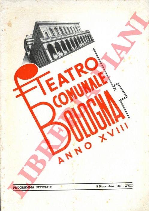Teatro Comunale di Bologna - - Andrea Chenier, di Giordano. Programma ufficiale.