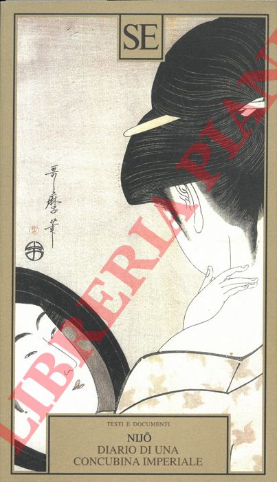Nijo - - Diario di una concubina imperiale. A cura di Lydia Origlia.