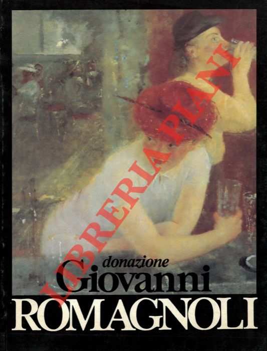 - - Donazione Giovanni Romagnoli.