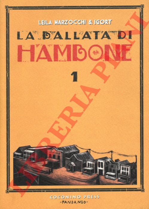 MARZOCCHI Leila & Igort - - La ballata di H'ambone.