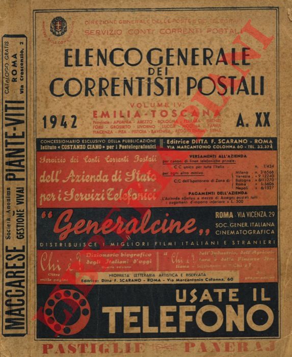 - - Elenco generale dei correntisti postali. Vol. IV Emilia - Toscana. 1942.
