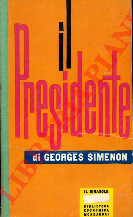 SIMENON Georges - - Il presidente.