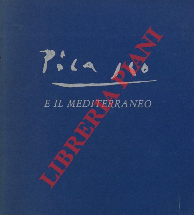 (Accademia di Francia a Roma) - - Picasso e il Mediterraneo.