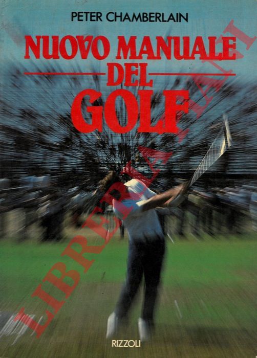 CHAMBERLAIN Peter - - Nuovo manuale del golf.