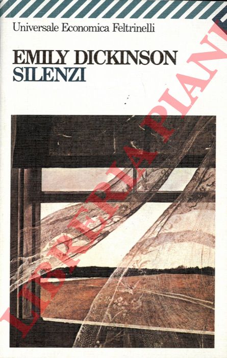 DICKINSON Emily - - Silenzi.