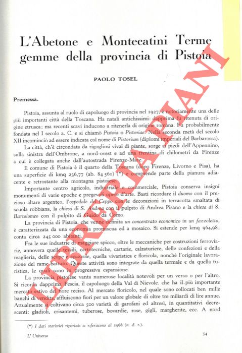 TOSEL Paolo - - L'Abetone e Montecatini Terme gemme della provincia di Pistoia.