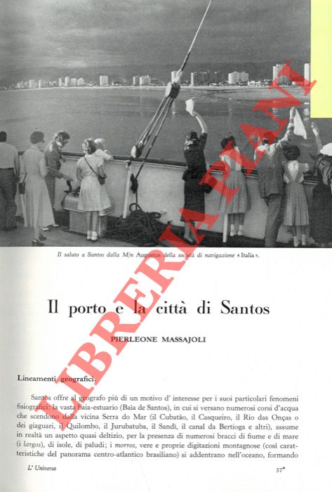 MASSAJOLI Pierleone - - Il porto e la citt di Santos.