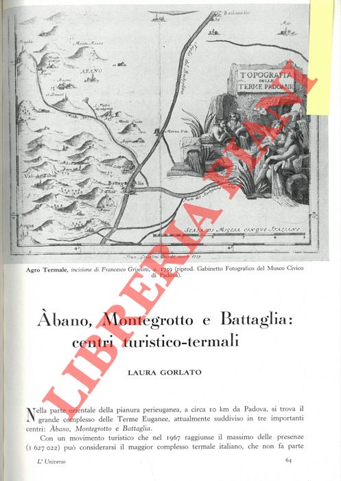 GORLATO Laura - - Abano, Montegrotto e Battaglia: centri turistico-termali.
