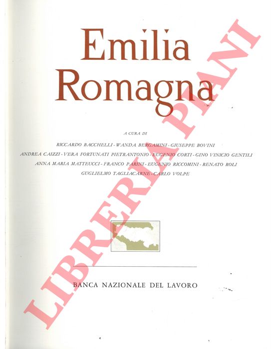 (BACCHELLI Rccardo et AA.) - - Emilia Romagna.