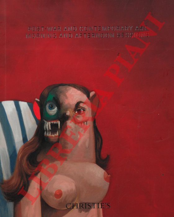 - - Post-war and contemporary art morning and afternoon session. Auction. 18 may 2018.