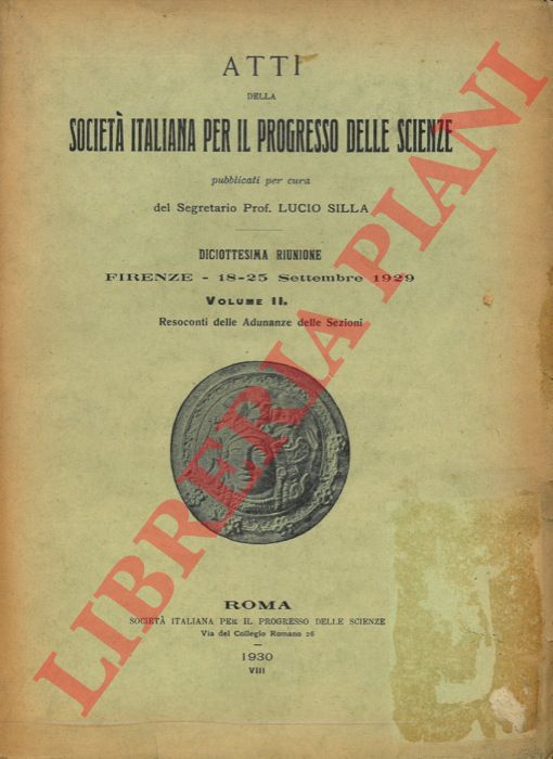 - - Atti della Societ per il Progresso delle Scienze.