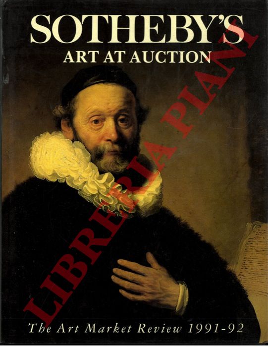 - - Sotheby's Art at Auction. The Art Market Review 1991-92.