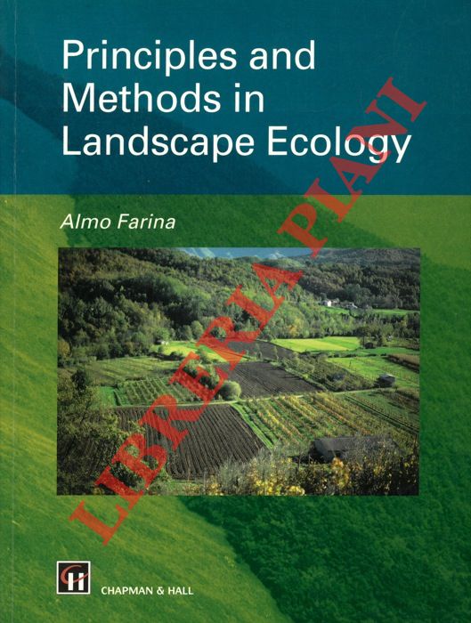 FARINA Almo - - Principles and Methods in Landscape Ecology.