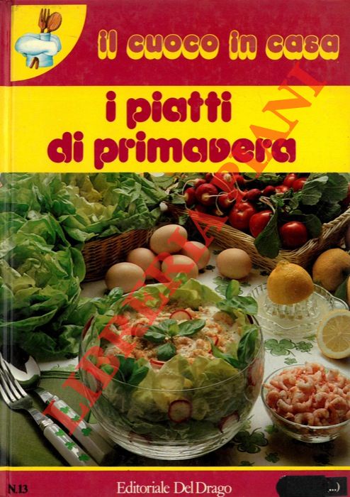 - - I piatti di primavera.