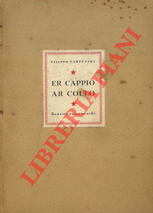 TARTUFARI Filippo - - Er cappio ar collo. Sonetti romaneschi. Prefazione di Vittorio Clemente su 