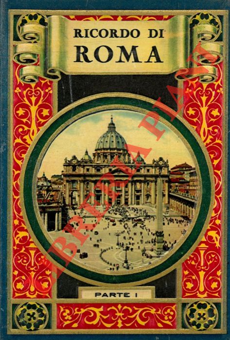 - - Ricordo di Roma. Parte I.