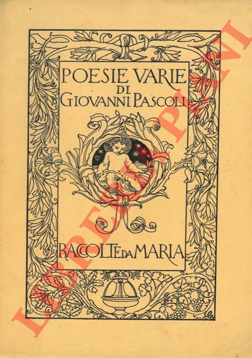 PASCOLI Giovanni - - Poesie varie. Raccolte da Maria.  Quarta edizione.