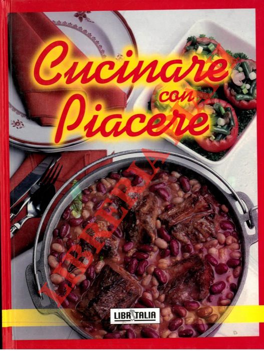(RAMBELLI Maria) - - Cucinare con piacere.