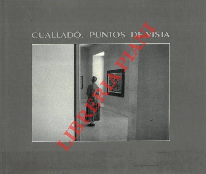 (GOPEGUI Belen) - - Cuallado. Puntos de vista. 19 de octobre de 1995 - 14 de enero de 1996.