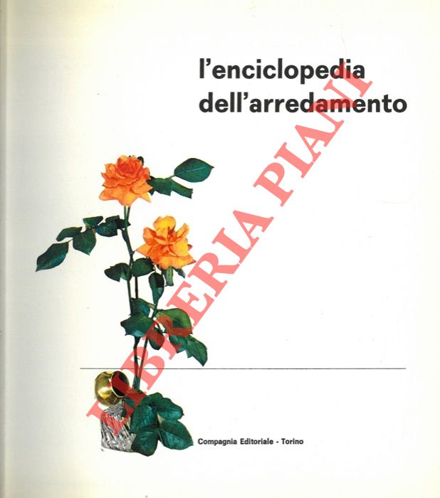 AA.VV. - - L'enciclopedia dell'arredamento.