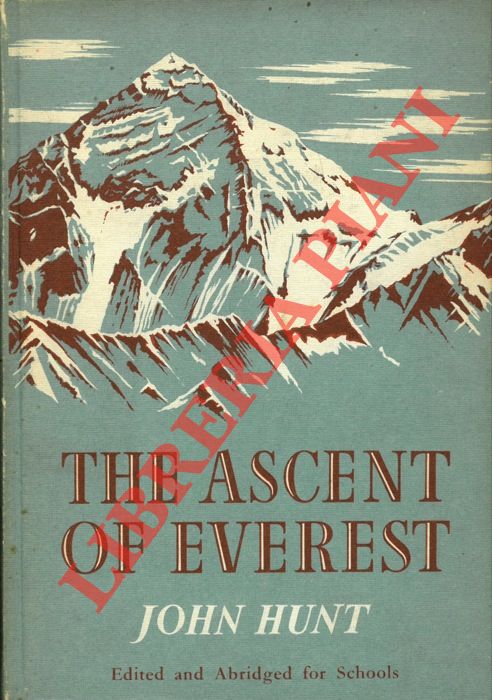 HUNT John - - The ascent of Everest.