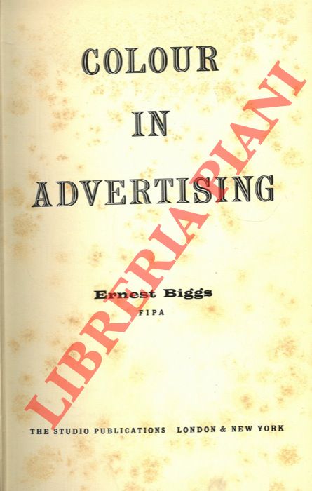 BIGGS Ernest - - Colour in advertising.