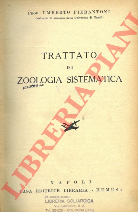 PIERANTONI Umberto - - Trattato di zoologia sistematica.