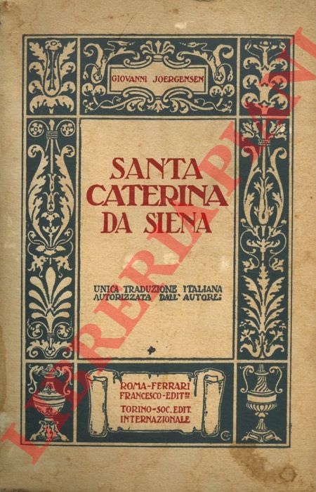 JOERGENSEN Giovanni - - Santa Caterina da Siena.
