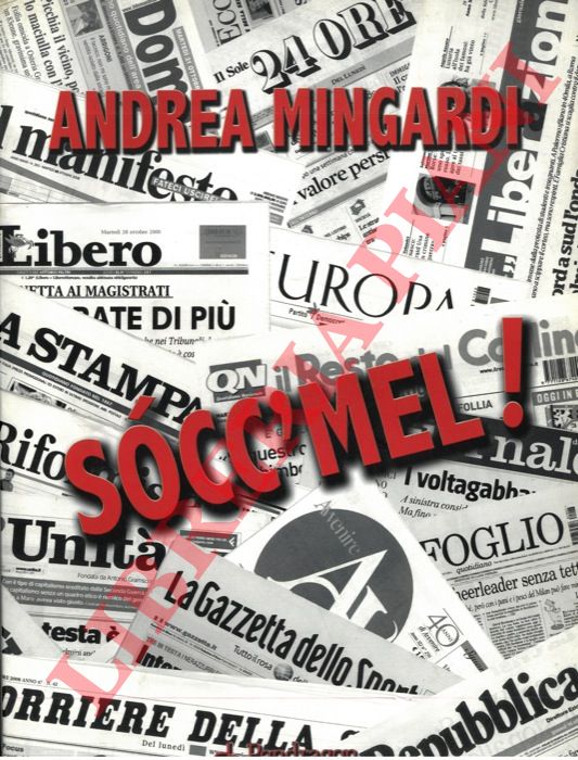 MINGARDI Andrea - - Socc'mel !