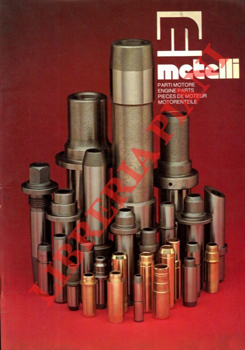 Metelli. Brescia - - Parti motore. Engine parts. Pieces de moteur. Motorenteile. Catalogo 1981.