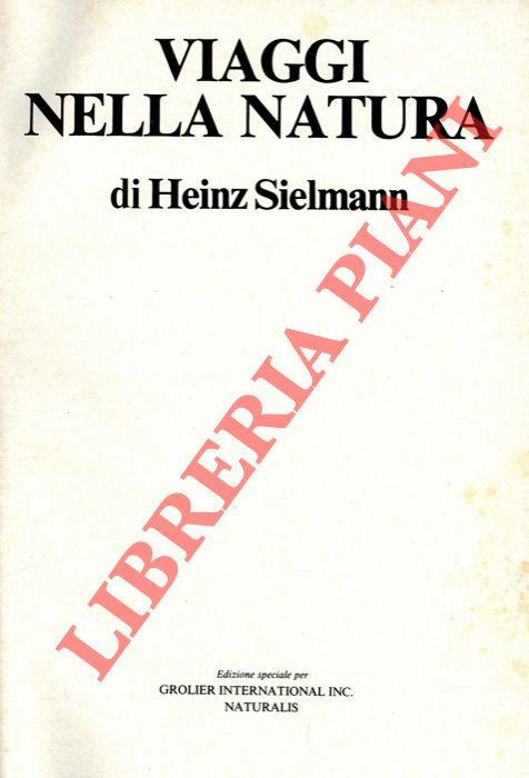 SIELMANN Heinz - - Viaggi nella natura.