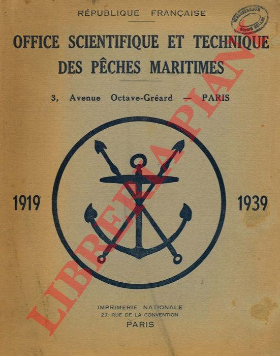 Rep. Franaise - - Revue des Travaux. Office Scientifique et Technique des Peches Maritimes. 1919 - 1939.