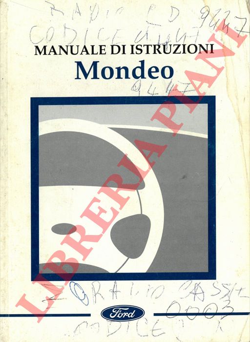 Ford - - Ford Mondeo. Manuale di istruzioni.