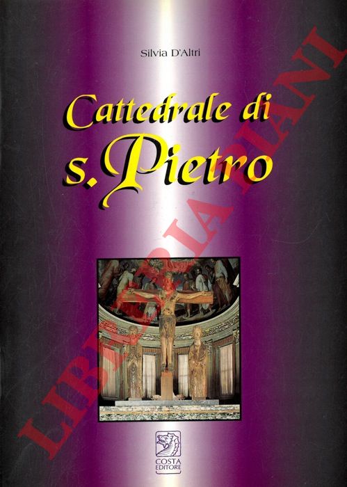 D'ALTRI Silvia - - Cattedrale di S.Pietro.